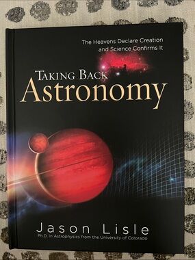 Brand new! Taking Back Astronomy book.
